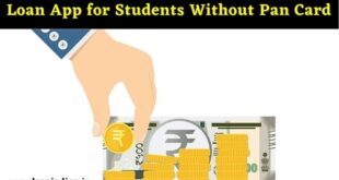 Loan App for Students Without Pan Card