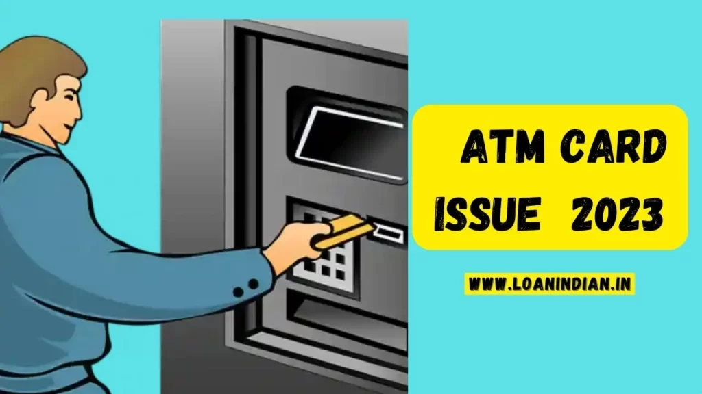 ATM Card Issue