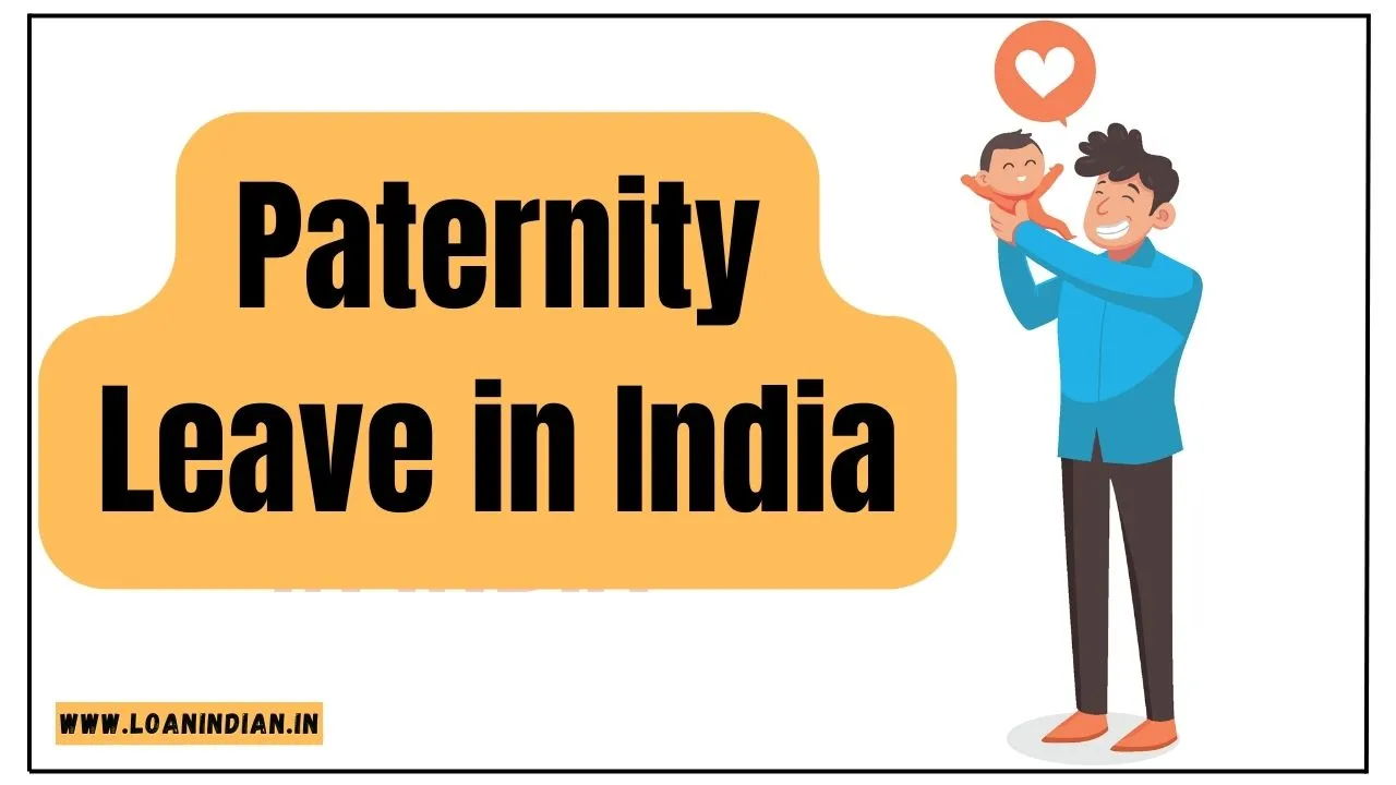 Paternity Leave in India